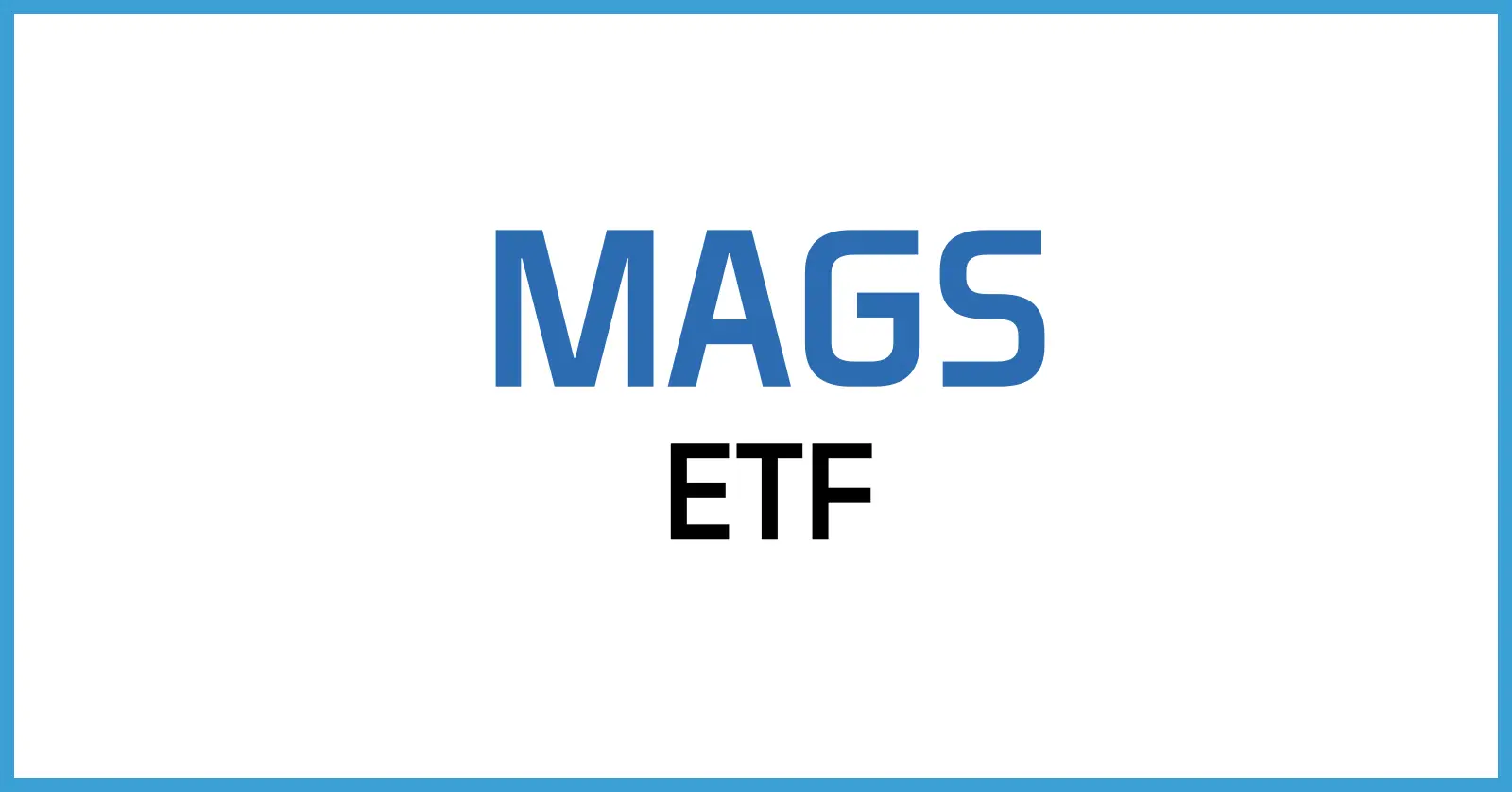 MAGS ETF 정리: 매그니피센트 7에 투자하는 방법과 구성종목 분석 1 MAGS ETF